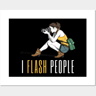 I flash people with female photographer design for photographers and camera enthusiasts Posters and Art